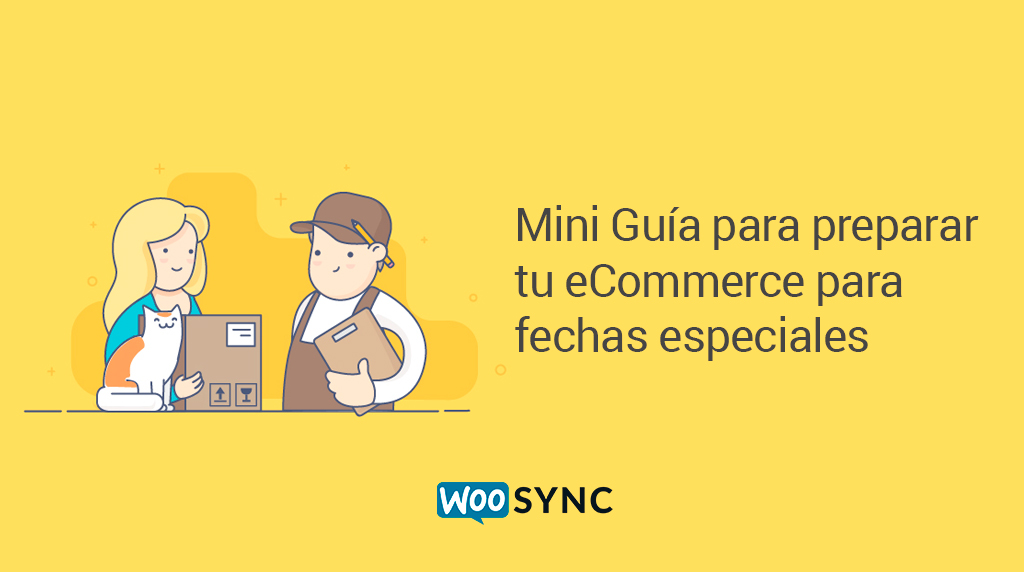 Cómo preparar tu eCommerce para fechas especiales en 2026