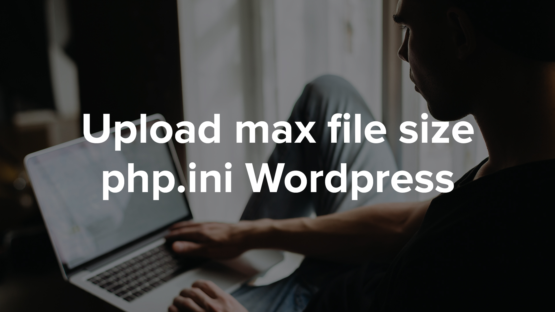 Cómo aumentar el tamaño máximo de carga de archivos en WordPress