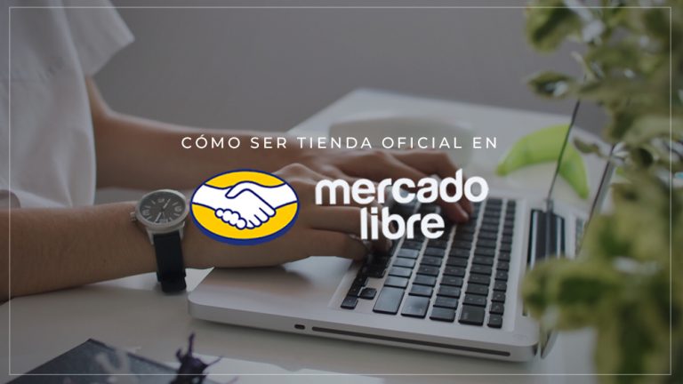 como ser tienda oficial en mercadolibre