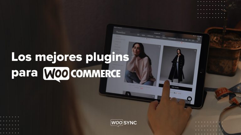 Los Mejores Plugins para Woocommerce 2021