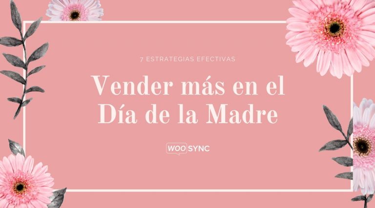 7 tips para vender mas en el dia de la madre